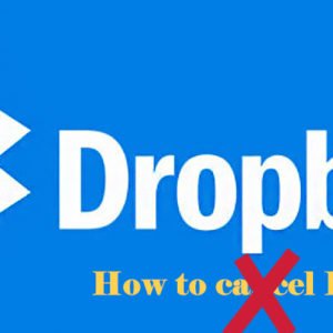 how to cancel dropbox